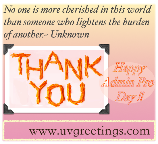 uv greetings ecards by uv associates uv associates administrative professionals day quotes